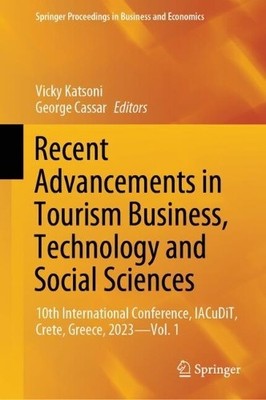 Recent Advancements in Tourism Business, Technology and Socia... - 9783031543371