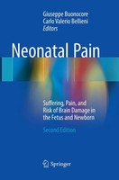 Neonatal Pain Suffering, Pain, And Risk Of Brain Damage In The Fetus And Newborn