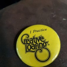 Vintage "I Practice Creative Loafing" Pin Buttonback Made in USA