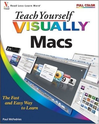 Teach Yourself visuelle Macs (Teach Yourself VISUELL (Tech)),