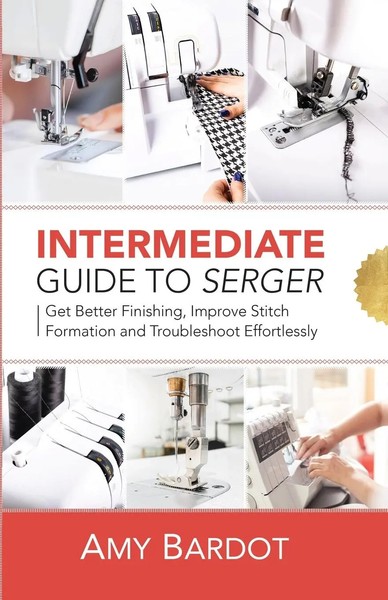 Amy Bardot | Intermediate Guide To Serger | Taschenbuch | Englisch (2020)-image