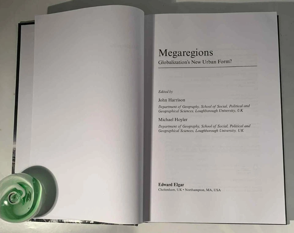 Megaregions – Globalization's New Urban Form? Harrison Hoyler Hardback 2015 - Image 4 of 4