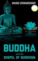 Ananda Coomaraswamy | Buddha And The Gospel Of Buddhism | Buch | Englisch (2022)