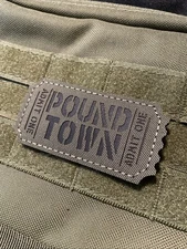 Ticket To Pound Town IR Funny Tactical Patch Morale Army Marine Hook Loop Vet