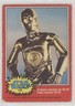 1977 O-Pee-Chee Star Wars Threepio searches for R2-D2 #124 2
