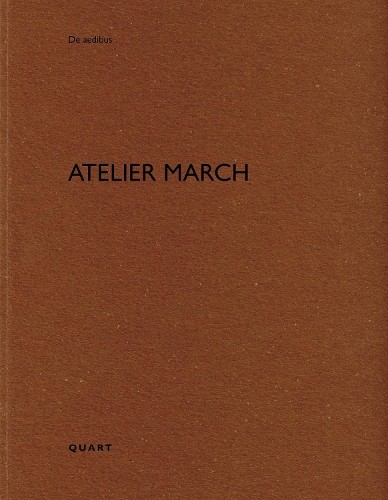 Atelier March by Heinz Wirz -