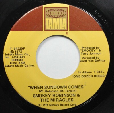 Soul 45 Smokey Robinnson & The Miracles - When Sundown Comes / We'Ve Come Too Fa