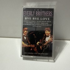 The Everly Brothers Bye Love Cassette Tape Recorded Live In Concert 1983