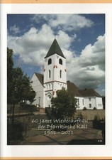 60 Jahre Wiederaufbau der Pfarrkirche Kall  1...