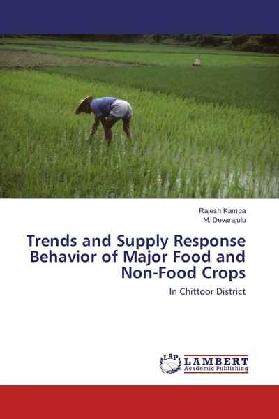 Rajesh Kampa (U. A.) | Trends And Supply Response Behavior Of Major Food And...-image
