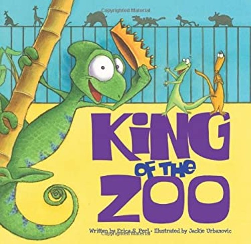 King of the Zoo Hardcover Erica S. PerlFree US Delivery | ISBN:0545461820