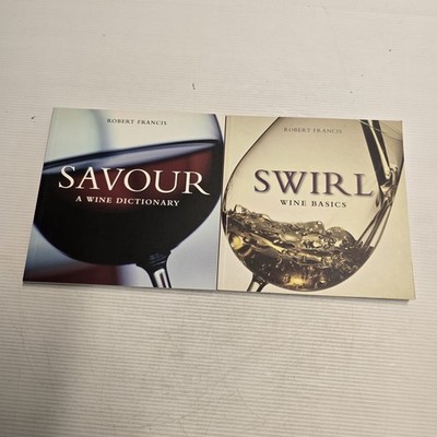 Robert Francis Savour A Wine Dictionary & Swirl Wine Basics Book Set Ibis