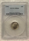 1946 Roosevelt Dime PCGS MS 66 Omaha Bank Hoard NA191