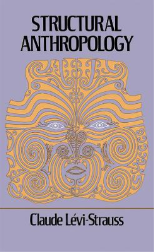 Claude Levi-strauss Structural Anthropology (Tascabile)