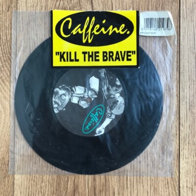 Caffeine - Kill The Brave 7'' Vinyl Single (UK Melodic Skate Punk) RARE