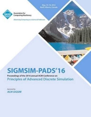Sigsim- Pads 16 C ACM SIGSIM Conference on Principles on Advances  (Taschenbuch)