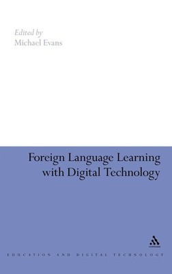 Michael Evans | Foreign-Language Learning with Digital Technology | Buch (2009)