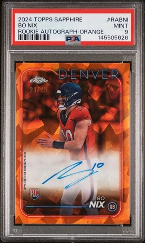 2024 Topps Chrome Sapphire Rookie Autographs Bo Nix #RA-BNI Orange Geometric /25