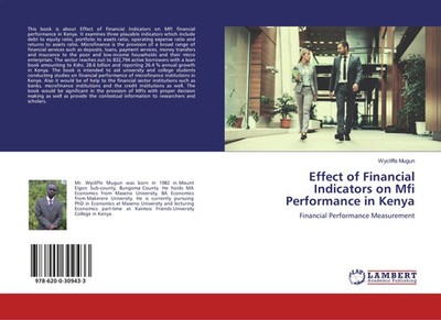 Wycliffe Mugun | Effect of Financial Indicators on Mfi Performance in Kenya
