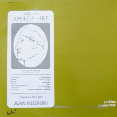 Festival FLDX 600 - GUILLAUME APOLLINAIRE Gedichte von JEAN NEGRONI - LP 33t