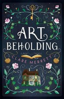 Art Beholding Clare Merrett Taschenbuch Kartoniert / Broschiert Englisch 2021