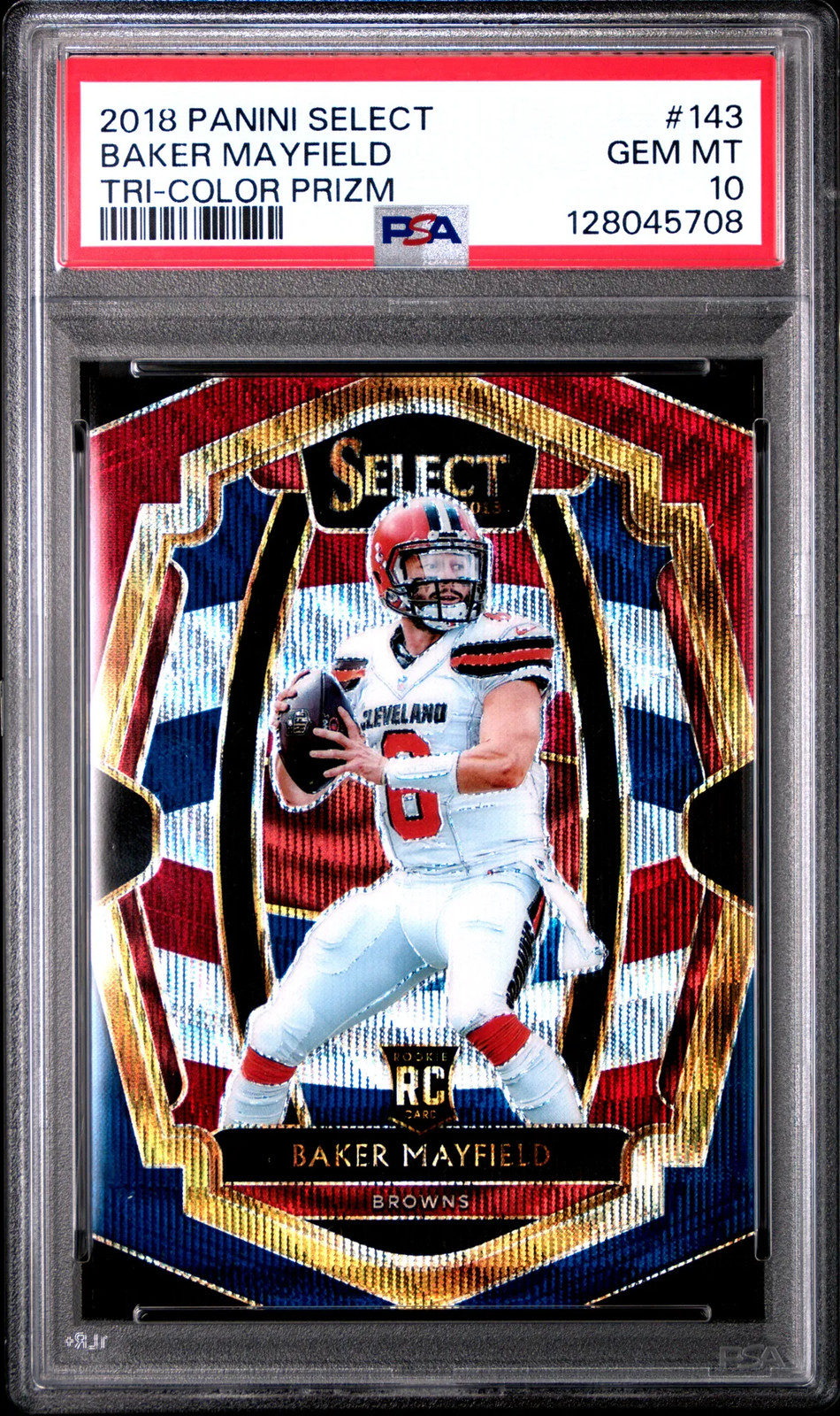 2018 Panini Select Baker Mayfield #143 Tri Color Prizm /199 Rookie PSA 10 POP 71