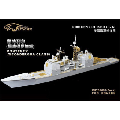  Flyhawk PE 1/700 USN Cruiser CG61 Monterey (Ticonderoga class) FH 700087