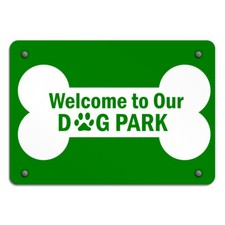 Horizontal Metal Sign Welcome to Our Dog Park Pet Animal Beware of
