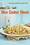 Rice Cooker Meals by Neal Bertrand