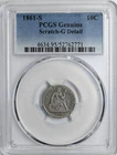 1861-S 10C Liberty Seated Dime PCGS Scratch G Detail Fine Silver Coin 4634