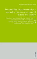 Los Actuales Cambios Sociales Y Laborales: Nuevos Retos Para El Mundo Del...