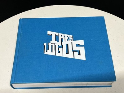 TRES LOGOS A SELECTED LOGO COLLECTION ROBERT KLANTEN N. BOURQUIN T. GEIGER HC