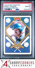 2004 FLEER TRADITION DIAMOND TRIBUTES #15 RANDY JOHNSON HOF POP 2 PSA 10