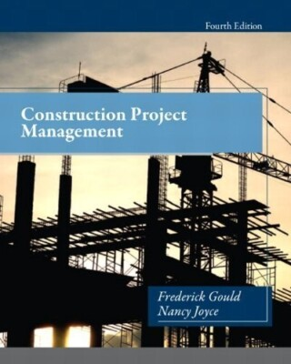 #ad #ad Construction Project Management by Nancy Joyce and Frederick Gould 2013 $45.27