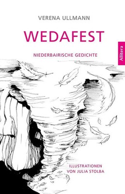 Wedafest | Niederbairische Gedichte | Verena Ullmann | Deutsch | Buch | 52 S.