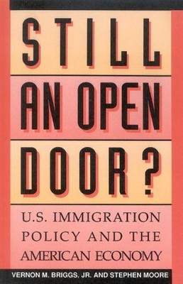 Stephen Moore Vernon M. Briggs Still an Open Door? (Paperback) (UK IMPORT)