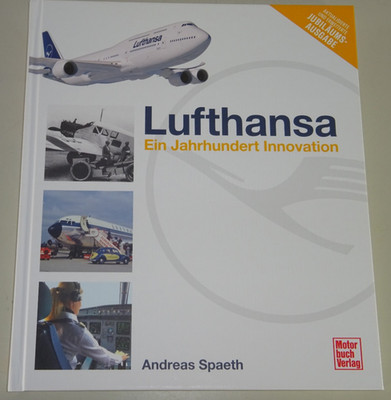 Sachbuch / Bildband:  Lufthansa - Ein Jahrhundert Innovation