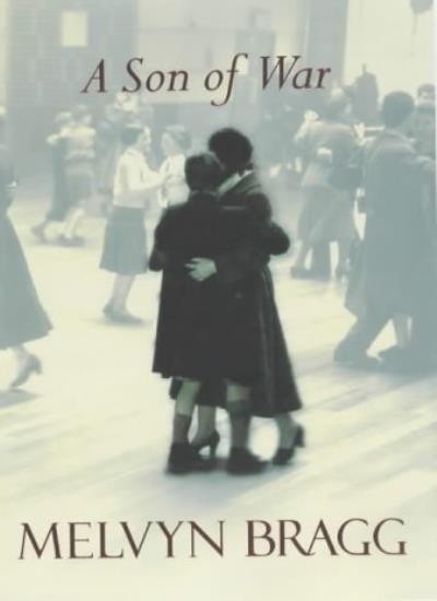A Son of War,Melvyn Bragg- 9780340734155