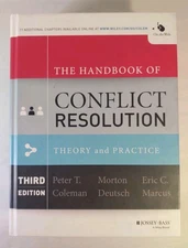 The Handbook of Conflict Resolution: Theory and Practice, 3rd Editon, Used, Good