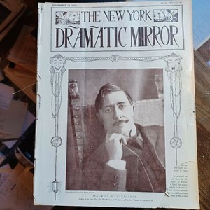 RARE New York Dramatic Mirror September 14, 1910 w/ Maurice Maeterlinck cover
