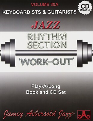 JAMEY AEBERSOLD JAZZ VOLUME 30A KEYBOARDISTS & GUITARISTS BOOK/CD RHYTHM SECTION