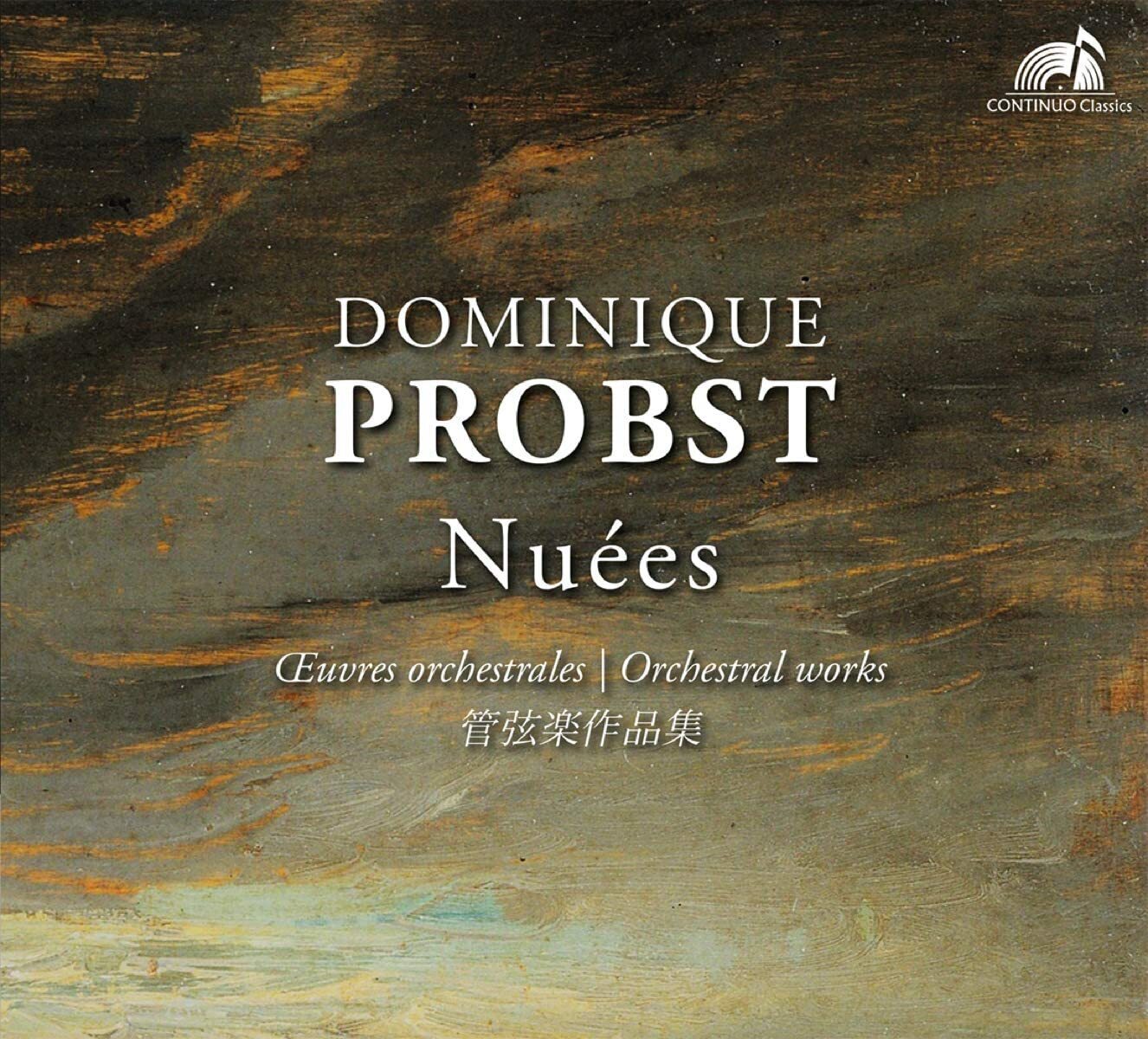 Dominique Probst Dominique Probst: Nuées: Orchestral Works (CD) Album
