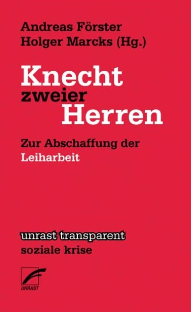 Knecht zweier Herren Andreas Förster - Andreas Förster
