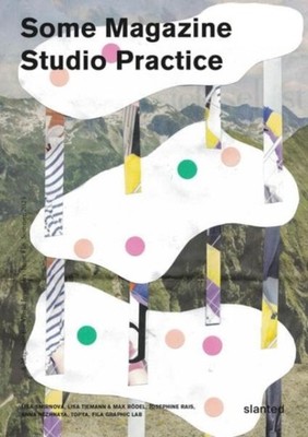 Some Magazine 18Studio Practice PAPERBACK 9783948440725