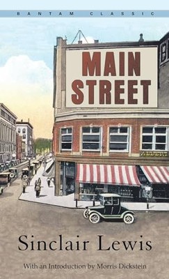 Main Street (Sinclair Lewis) (Bantam Classic) - Mass Market Paperback - GOOD