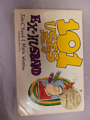 #ad #ad 101 Uses For An Ex Husband Yurick amp; Winslow Paperback 2nd print jan 1986 $15.00