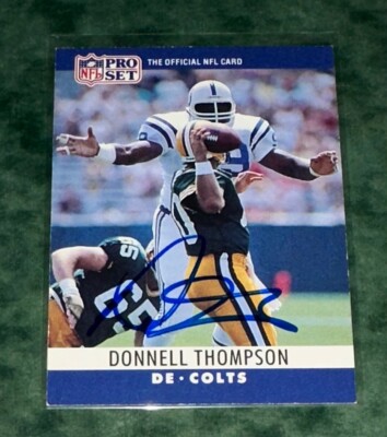 DONNELL THOMPSON SIGNED CARD 1990 PRO SET FOOTBALL CARD AUTOGRAPHED ...