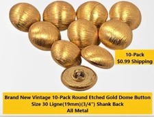 New 10-Pack Vintage Round Etched Dome Metal Button 30L  3/4"  19mm Shank Back