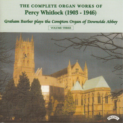 Percy Whitlock The Complete Organ Works of Percy Whitlock: 1903-1946 - Volu (CD)