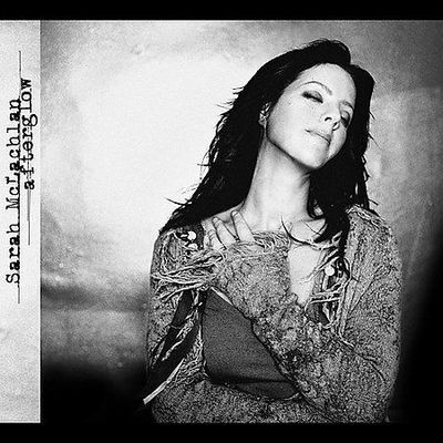 Afterglow by Sarah McLachlan (CD, Nov-2003, Arista)